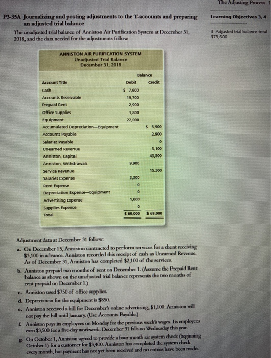  The Adjusting Process 1 Learning Objectives 3, 4 P3-35A Journalizing and