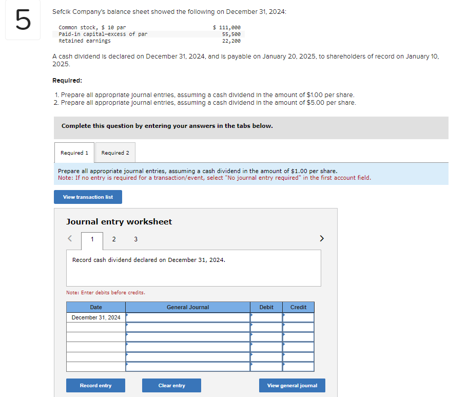 2024: A cash dividend is declared on December 31,2024, and is payable