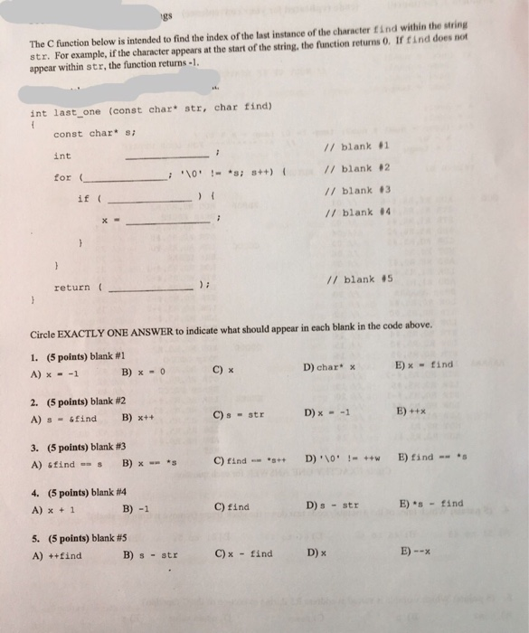 explain briefly The C function below is intended to find the index