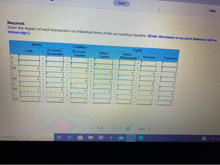 on this problem, watch the Hint video. This video shows you exactly