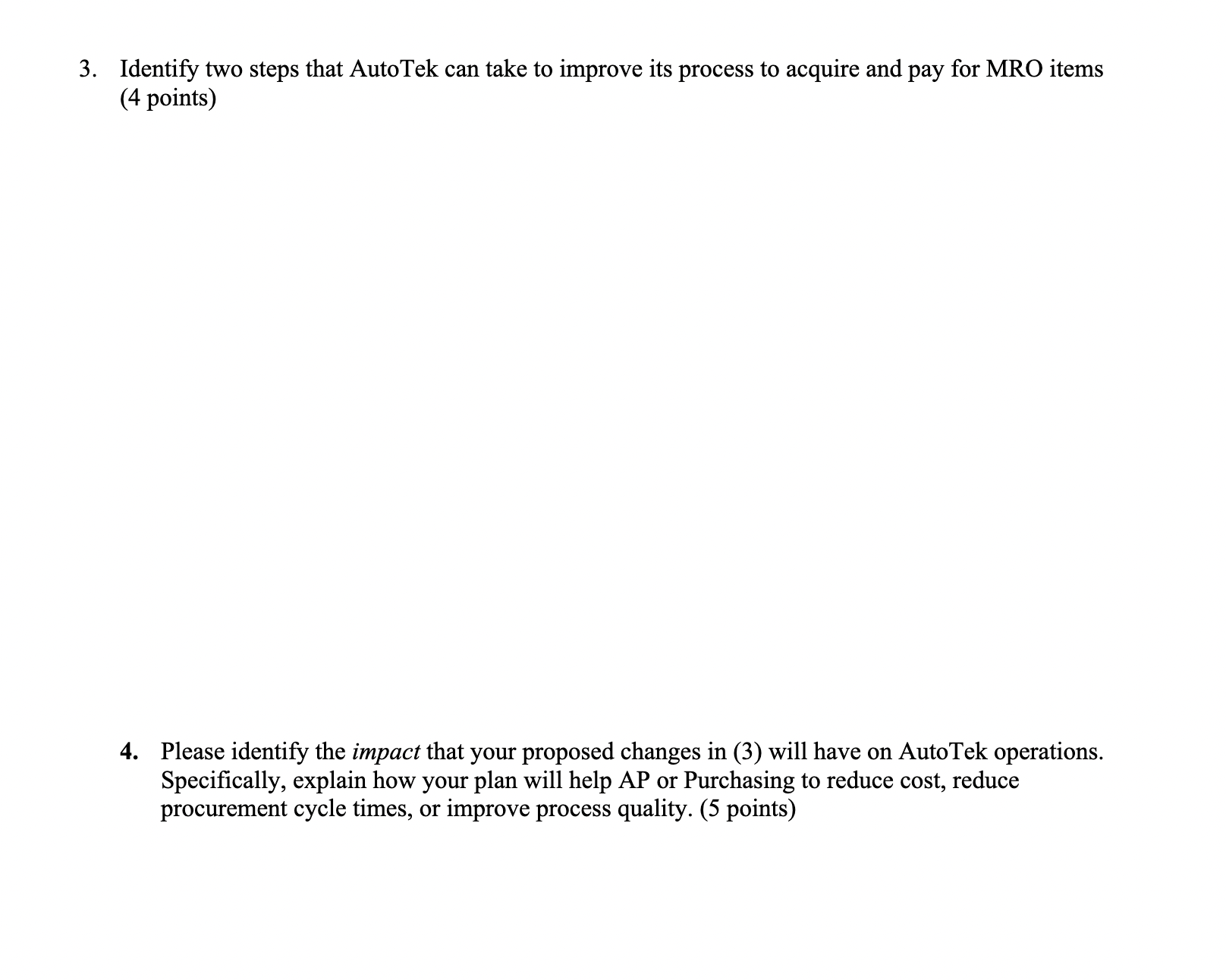 of Finance personnel, were asked to increase the efficiency of each area