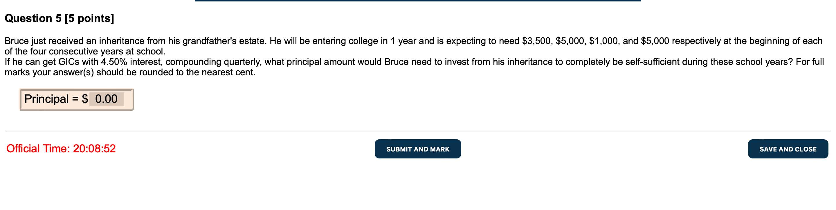  Question 5 [5 points] Bruce just received an inheritance from his