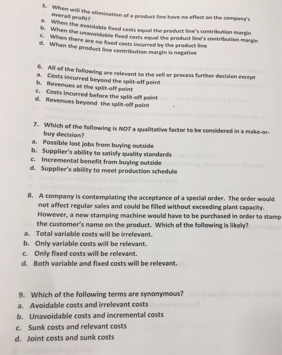 Please answer all the question!!! 5. Whe n will the elimination of