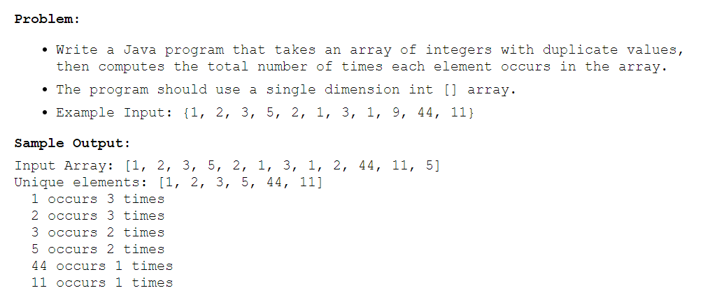  Problem: - Write a Java program that takes an array of