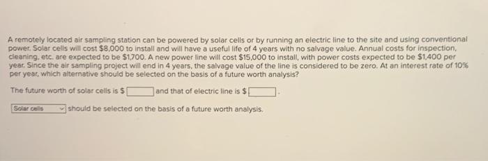  A remotely located air sampling station can be powered by solar