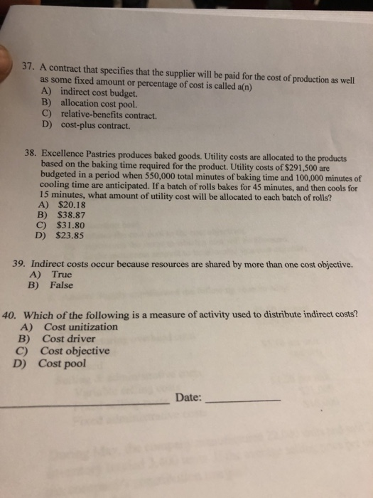  37. A contract that specifies that the supplier will be paid