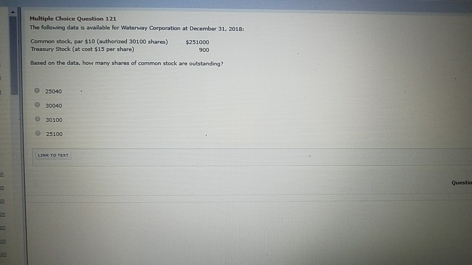  Multiple Choice Question 121 The following data is available for Waterway