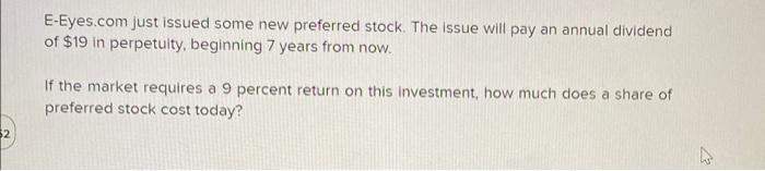  E-Eyes.com just issued some new preferred stock. The issue will pay