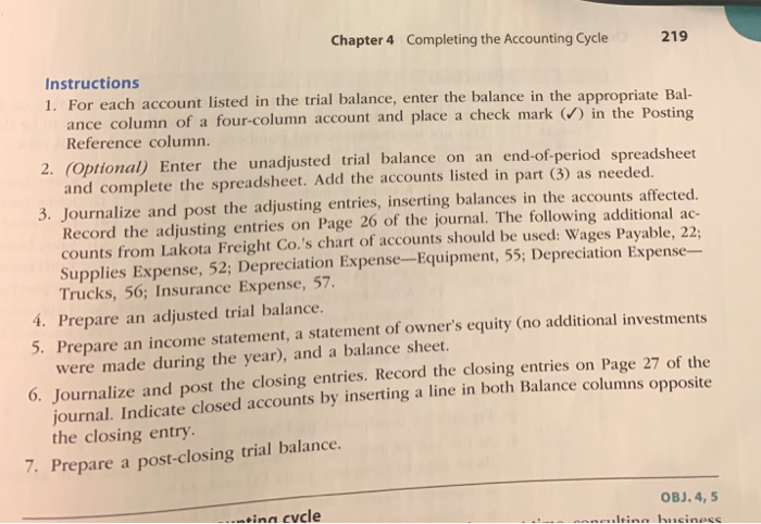 The unadjusted trial balance of Lakota Freight Co. at March 31, 2019,th