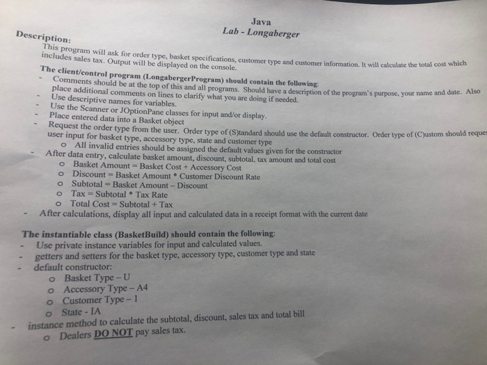 i need answer help me Java Description: Lab - Longaberger mation. It