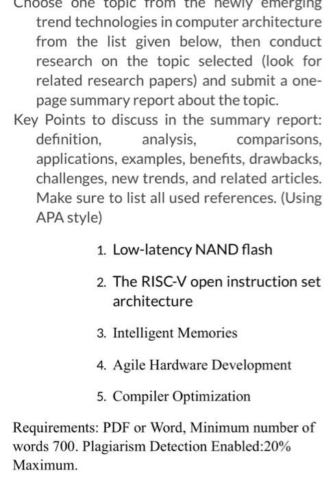  trend technologies in computer architecture from the list given below, then