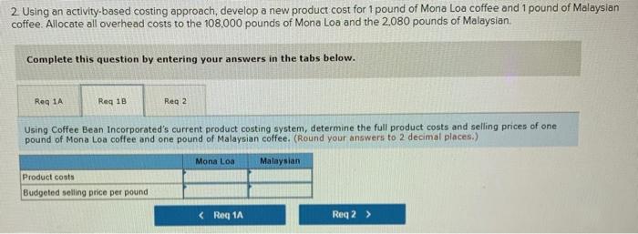and packages them for resale Currently, the firm offers 15 coffees to