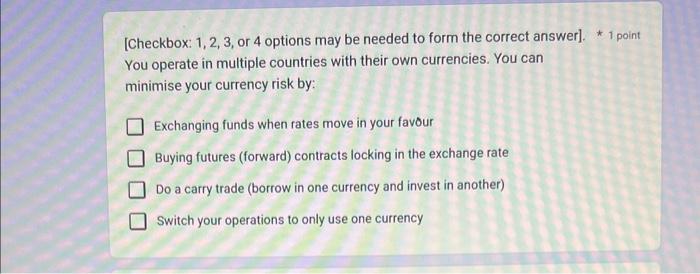  [Checkbox: 1,2,3, or 4 options may be needed to form the