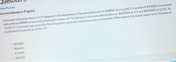  QueSLIUI J View Policies Current Attempt in Progress Coronado Industries had