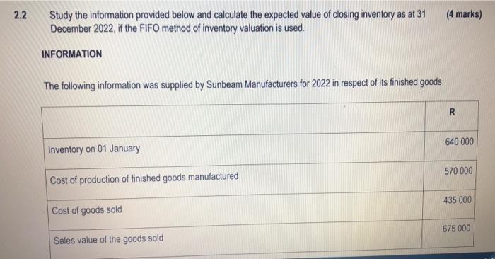  2.2 Study the information provided below and calculate the expected value