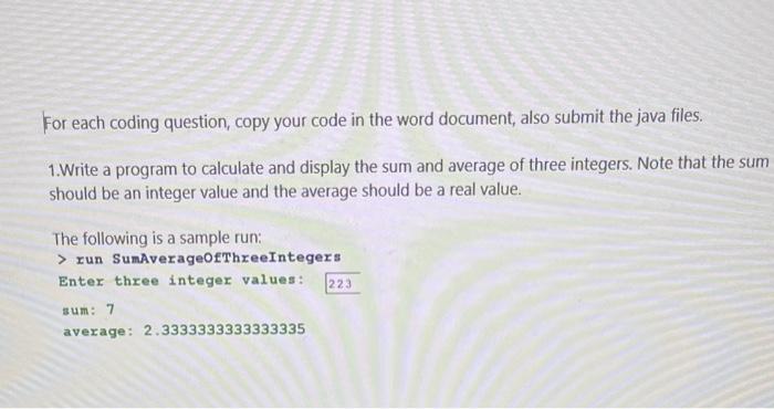 please solve For each coding question, copy your code in the word