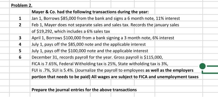  Problem 2. Mayer \& Co. had the following transactions during the