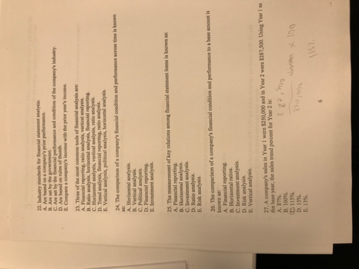  22. Industry standards for financial A. Are based on a company's