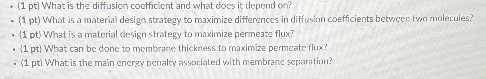  (1 pt) What is the diffusion coefficient and what does it
