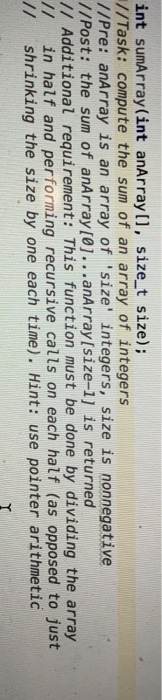  c++ int sumArray(int anArray[], size t size); //Task: compute the sum