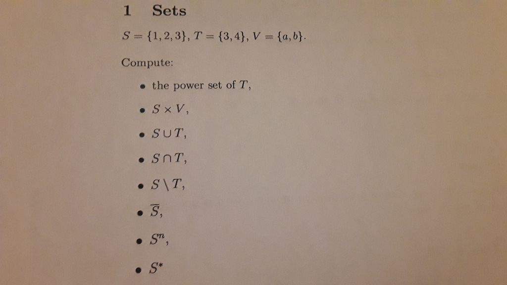 1 Sets S = {1, 2, 3}, T = {3,4}, V
