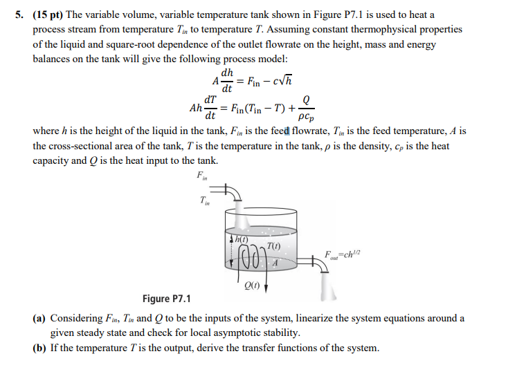  (15 pt) The variable volume, variable temperature tank shown in Figure