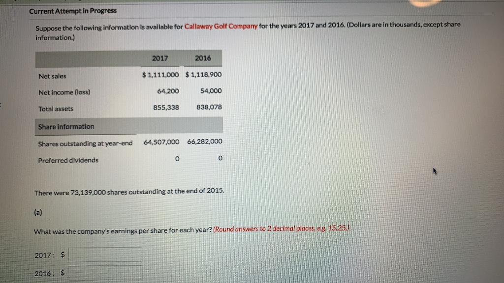  Current Attempt in Progress Suppose the following information is available for