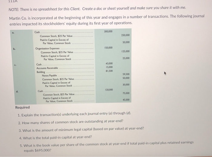  IIA NOTE: There is no spreadsheet for this Client. Create a