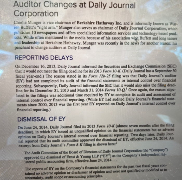  AUDIT TO ANSWER QUESTIONS BASED ON THE INFORMATION Auditor Changes at