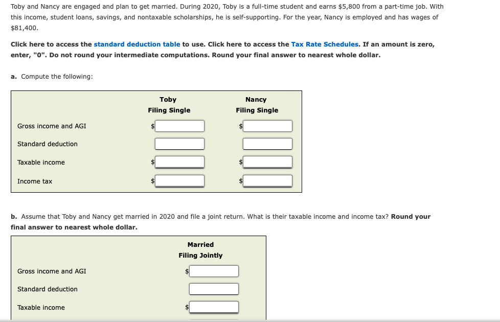 Toby and Nancy are engaged and plan to get married. During