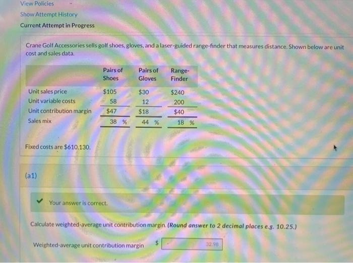  please answer part C View Policies Show Attempt History Current Attempt
