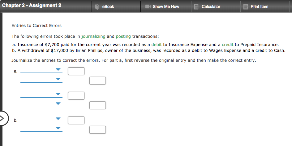  Chapter 2-Assignment 2 Show Me How Entries to Correct Errors The