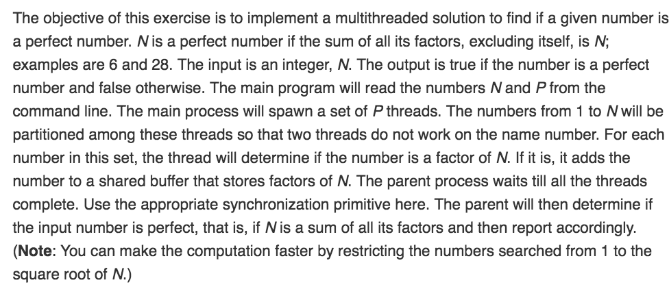 The objective of this exercise is to implement a multithreaded solution to