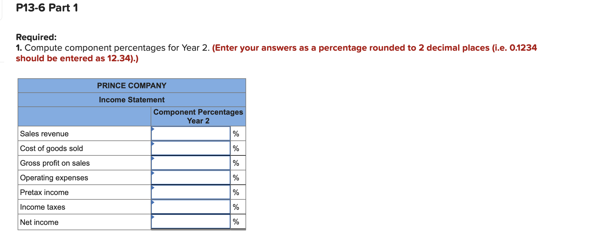 Driver Ratios LO 13-3, 13-4, 13-5 [The following information applies to the