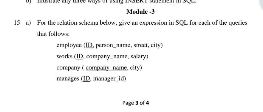  Module -3 15 a) For the relation schema below, give an