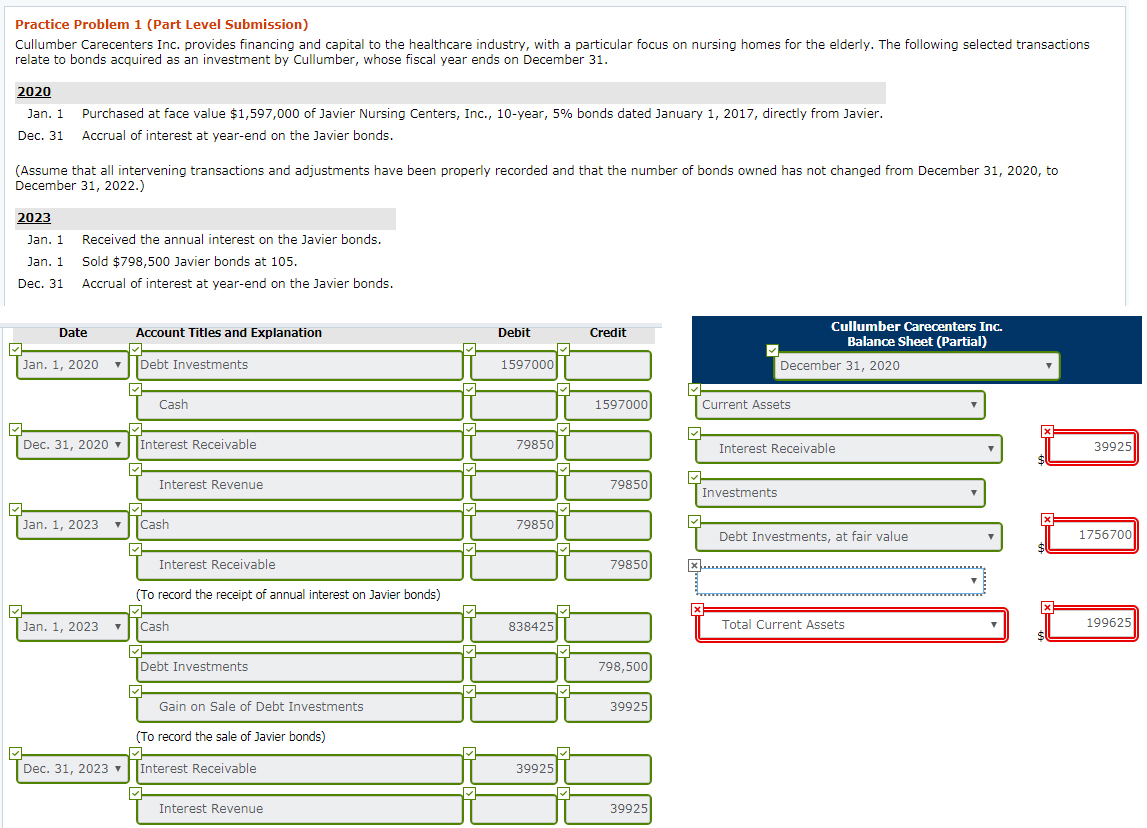  Practice Problem 1 (Part Level Submission) Cullumber Carecenters Inc. provides financing