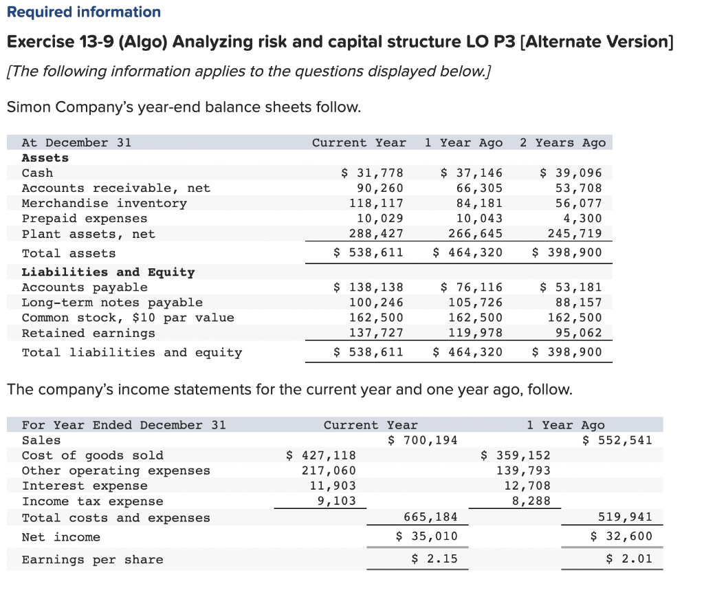  Confused please help! Required information Exercise 13-9 (Algo) Analyzing risk and