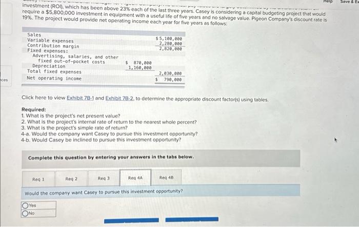 last three years. Casey is considering a capital budgeting project that would