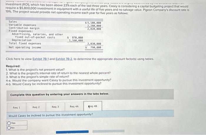 require a $5,800,000 investment in equipment with a useful life of five