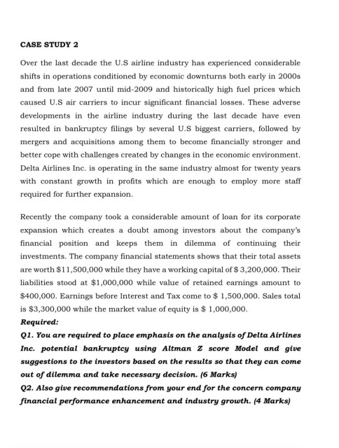 Please type it do not handwritten CASE STUDY 2 Over the