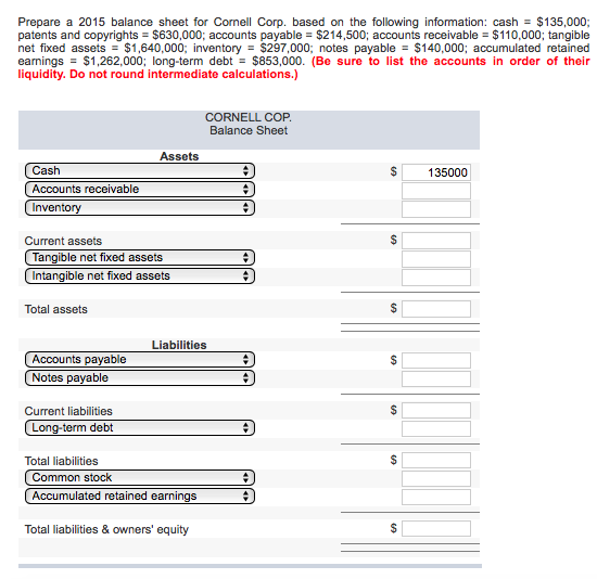  Prepare a 2015 balance sheet for Cornell Corp. based on the