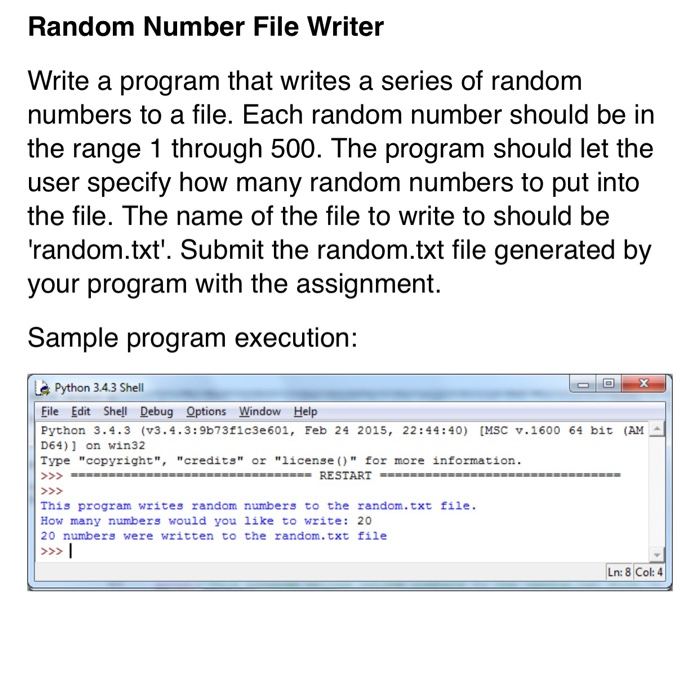  Please use Python for this program Random Number File Writer Write