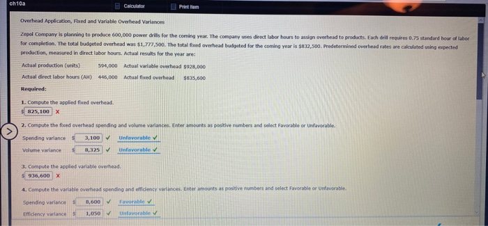  Ch 10a Calculator Pritom Overhead Application, Fixed and Variable Overhead Variance