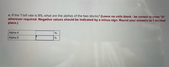 on two stocks and the market index in two scenarios: Required: a.
