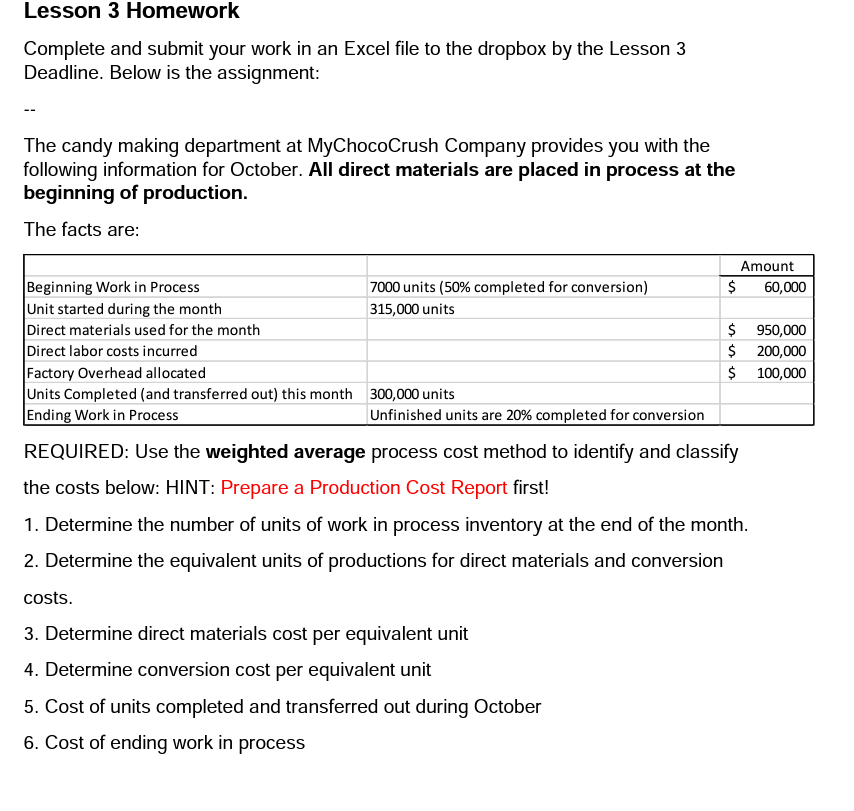 Lesson 3 Homework Complete and submit your work in an Excel