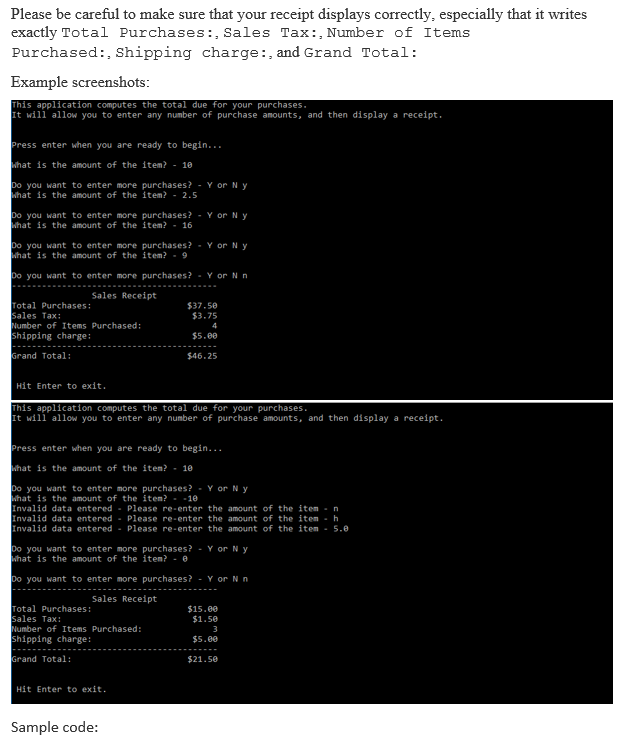 class PurchaseCalc { public static void Main() { // You aren't provided