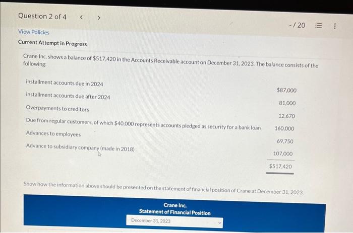 the December 31,2023 statement of financial position. The following information is provided: