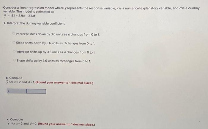  Consider a linear regression model where y represents the response variable,