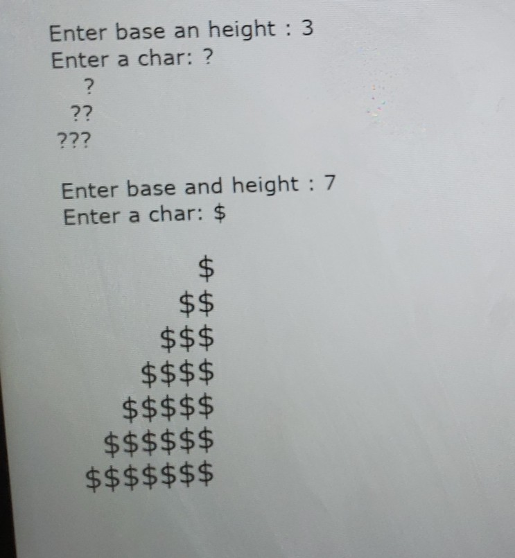 generate a triangle pattern based on base (height), and character entered by