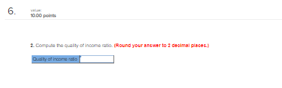 question 5. The following Information applies to the questions displayed below A